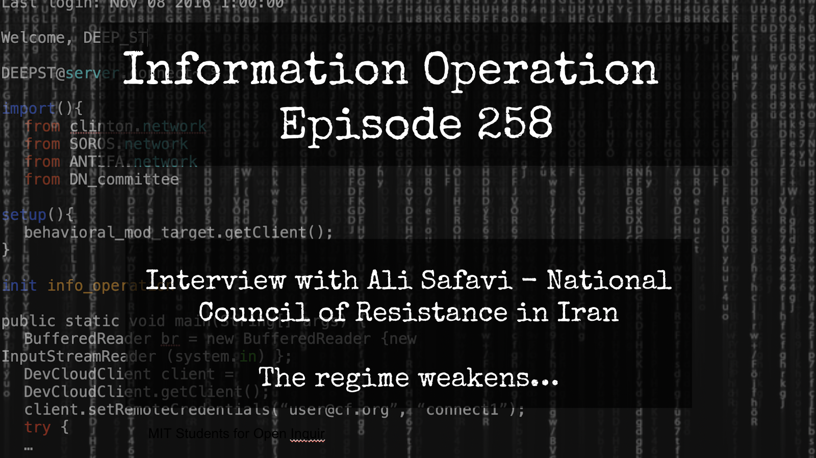 LIVE 7pm EST: IO Episode 258 - Ali Safavi - National Council Of Resistance Of Iran - The Regime Weakens